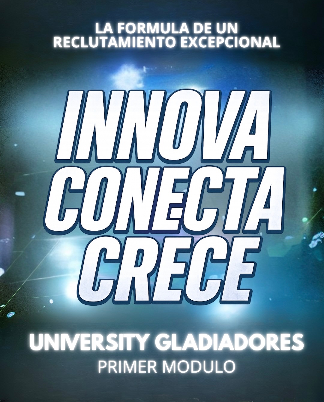 INNOVA CONECTA Y CRECE MOD 1